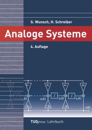 Analoge Systeme - Gerhard Wunsch, Helmut Schreiber