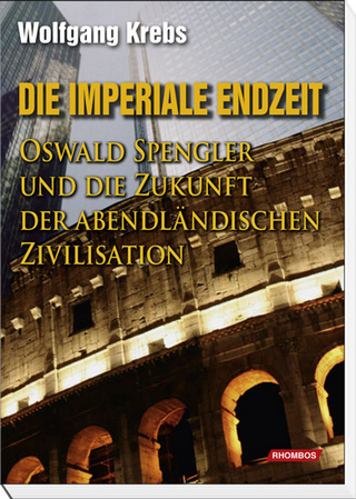 Die Imperiale Endzeit - Wolfgang Krebs