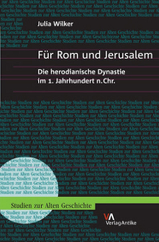 Für Rom und Jerusalem - Julia Wilker