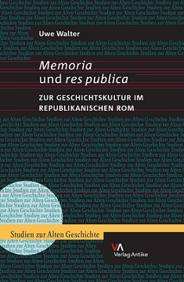 Memoria und res publica - Uwe Walter