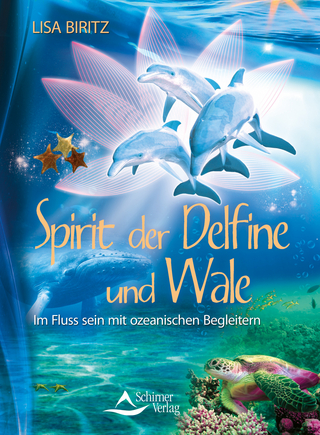 Spirit der Delfine und Wale - Lisa Biritz