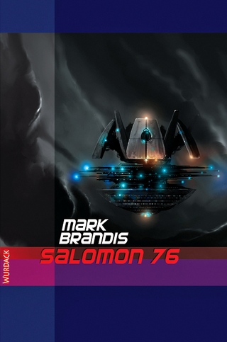 Mark Brandis - Salomon 76 - Mark Brandis