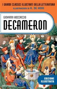 Decameron illustrato da R. de Hoog - Giovanni Boccaccio