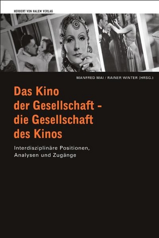 Das Kino der Gesellschaft - die Gesellschaft des Kinos - Manfred Mai; Rainer Winter