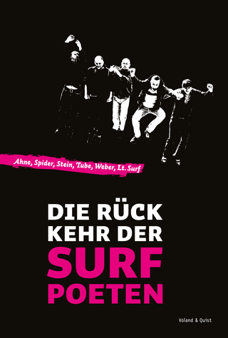 Die Rückkehr der Surfpoeten - Ahne; Spider; Andreas Krenzke; Tube Tobias Herre; Rober Weber; Surf; Michael Stein