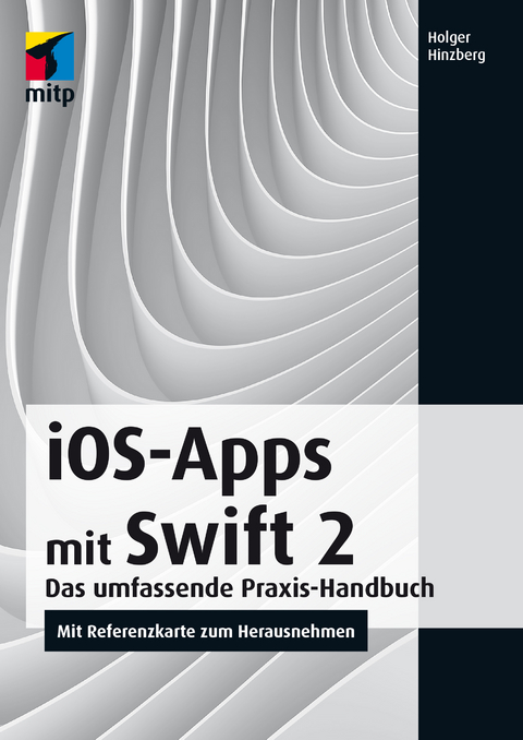 iOS-Apps mit Swift 2 - Holger Hinzberg