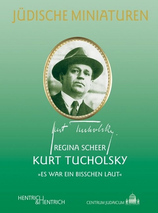 Kurt Tucholsky - Regina Scheer