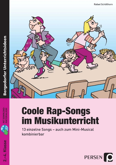 Coole Rap-Songs im Musikunterricht - Rafael Schöllhorn