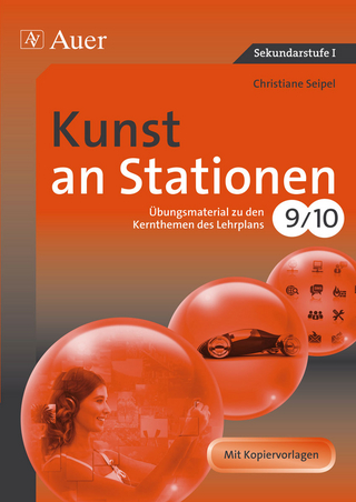 Kunst an Stationen 9/10 - Christiane Seipel