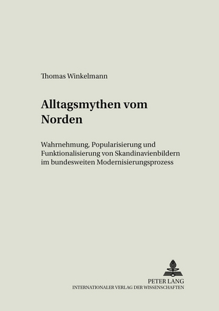 Alltagsmythen vom Norden - Thomas Winkelmann