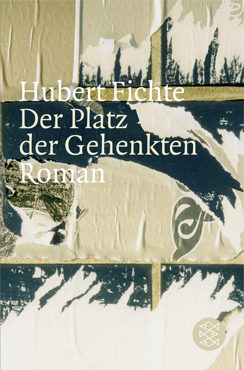 Der Platz der Gehenkten - Hubert Fichte