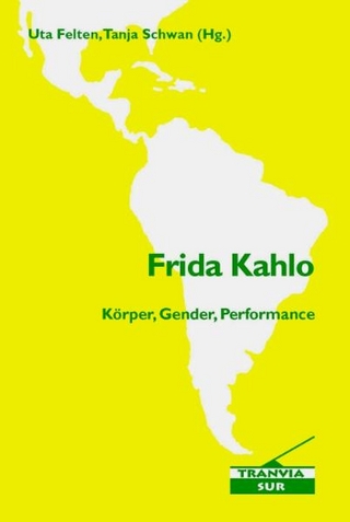 Frida Kahlo - Uta Felten; Tanja Schwan