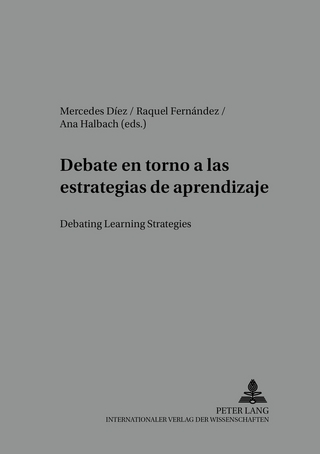 Debate en torno a las estrategias de aprendizaje- Debating Learning Strategies - Mercedes Díez; Raquel Fernández; Ana Halbach