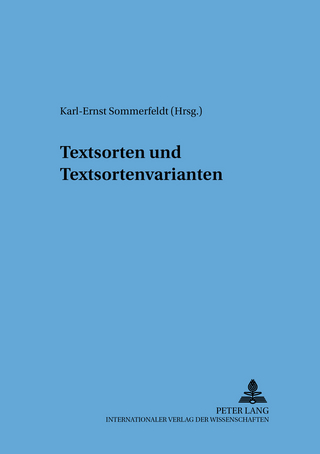 Textsorten und Textsortenvarianten - Karl-Ernst Sommerfeldt