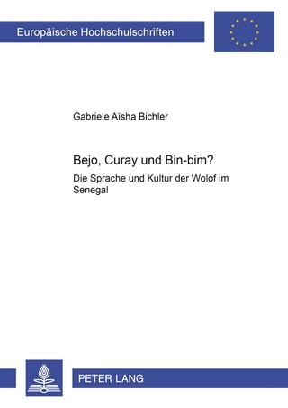 Bejo, Curay und Bin-Bim? - Gabriele-Aisha Bichler