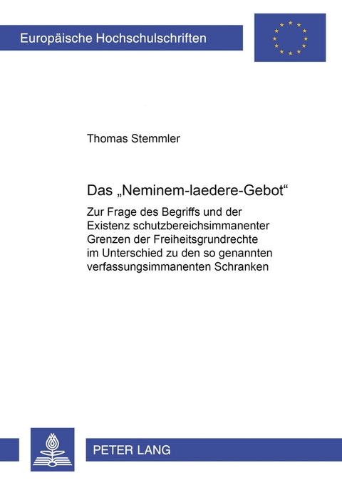Das Neminem Laedere Gebot Von Thomas Stemmler Isbn 978 3 631 54041 1 Fachbuch Online Kaufen Lehmanns De