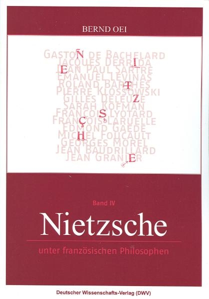 Nietzsche unter französischen Philosophen - Bernd Oei