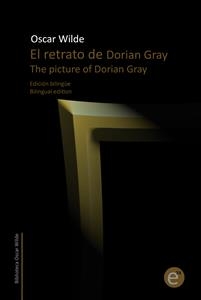 El retrato de Dorian Gray/The picture of Dorian Gray - Oscar Wilde