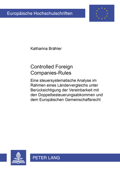 Controlled Foreign Companies-Rules - Katharina Silvia Brähler