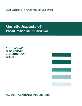 Genetic Aspects of Plant Mineral Nutrition - N. El Bassam; M. Dambroth; B.C. Loughman