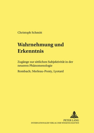 Wahrnehmung und Erkenntnis - Christoph Schmitt