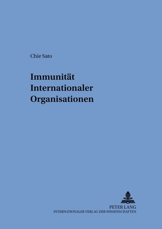 Immunität Internationaler Organisationen - Chie Sato