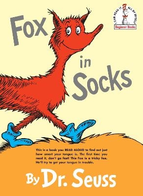 Fox in Socks -  Dr. Seuss