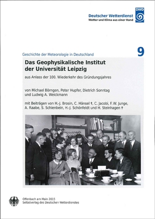 Das Geophysikalische Institut der Universität Leipzig - Michael Börngen; Peter Hupfer; Dietrich Sonntag