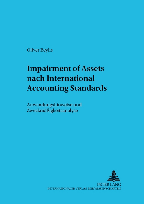 Impairment of Assets nach International Accounting Standards - Oliver Beyhs