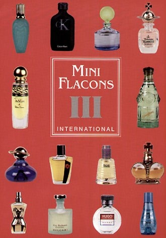 Mini Flacons International 3 - Malte Strauss, Axel Hennel, JÃ¼rgen Berg