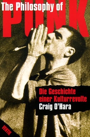 The Philosophy of Punk - Craig O'Hara