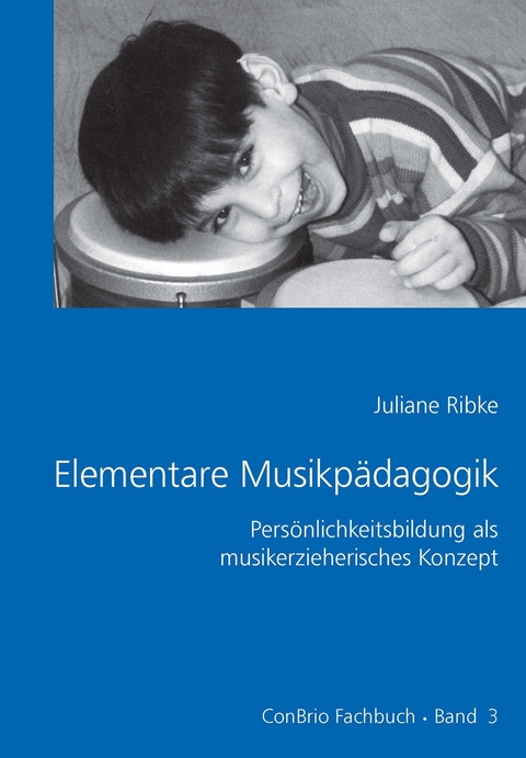 Elementare Musikpädagogik - Juliane Ribke