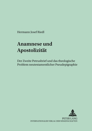 Anamnese und Apostolizität - Hermann Josef Riedl