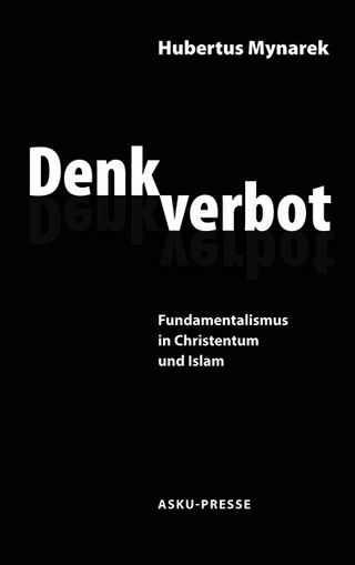 Denkverbot - Hubertus Mynarek