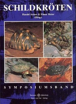 Schildkröten Symposiumsband - Harald Artner; Elmar Meier