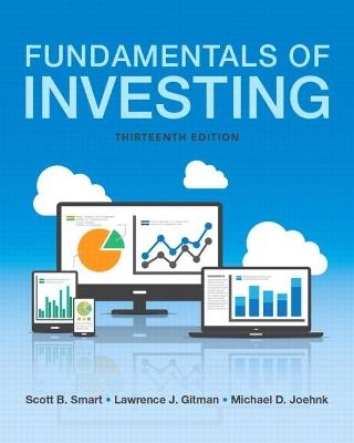 Fundamentals of Investing - Scott Smart; Lawrence Gitman; Michael Joehnk