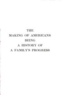 The Making Of Americans - Gertrude Stein