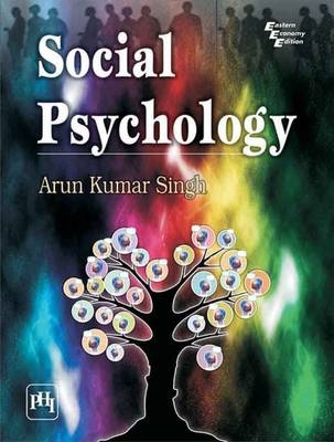Social Psychology - Arun Kumar Singh