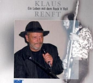 Ein Leben mit dem Rock'n Roll, 1 Audio-CD - Klaus Renft