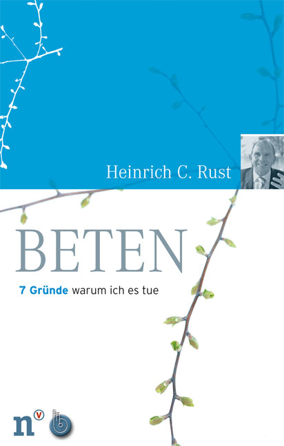 Beten - Heinrich Christian Rust
