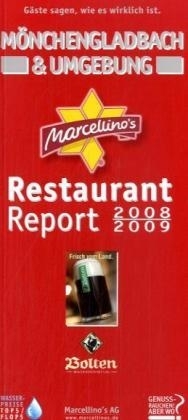Marcellino's Restaurant Report / Mönchengladbach Restaurant Report 2008/2009 - 