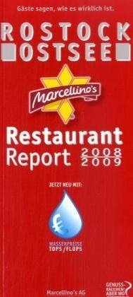 Marcellino's Restaurant Report / Rostock Restaurant Report 2008/2009 - 