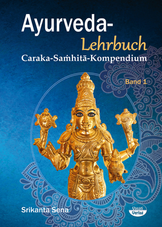 Ayurveda-Lehrbuch - Srikanta Sena