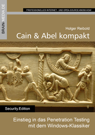 Cain & Abel kompakt - Holger Reibold