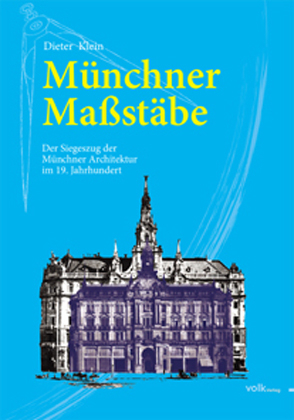 Münchner Maßstäbe - Dieter Klein