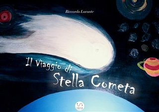 Il Viaggio di Stella Cometa - Riccardo Loconte