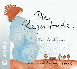 Die Regentrude - Theodor Storm; Rosemarie Fendel