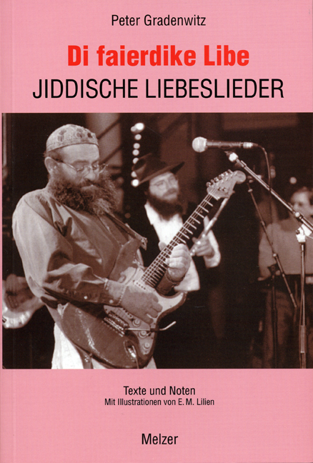 Jiddische Liebeslieder - Peter Gradenwitz