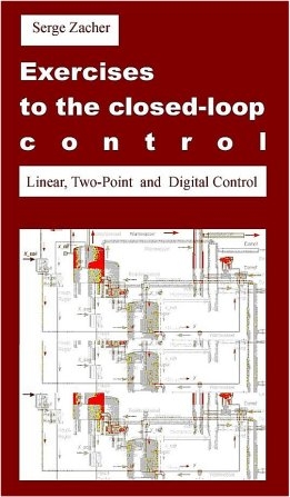 Exercises to the closed-loop control - Serge Zacher