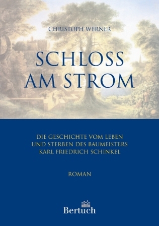 Schloss am Strom - Christoph Werner